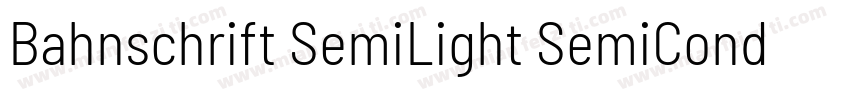 Bahnschrift SemiLight SemiCondensed字体转换